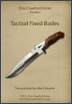 Tactical Fixed Blades